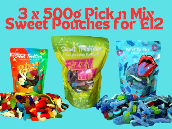 3x 500g Pick & Mix  Pouches (Gummy,Fizzy,Blue)